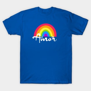 Amor - arcoiris - rainbow design T-Shirt